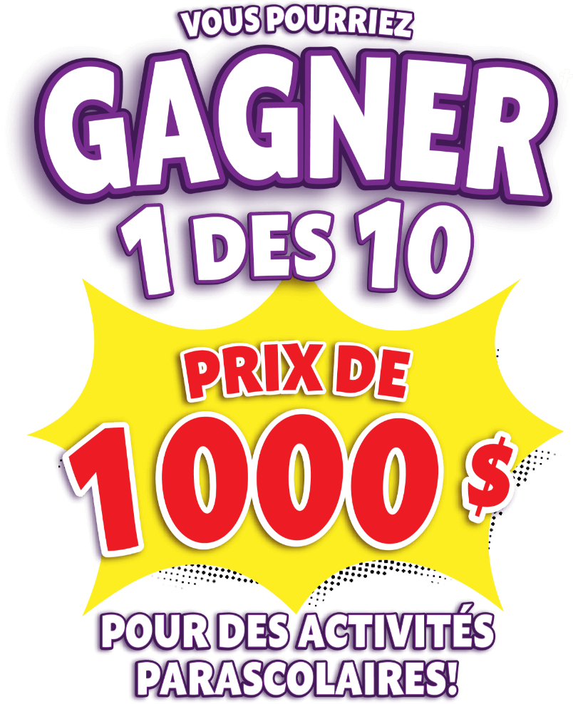 Vous pourriez gagner 1 des 10 prix de 1 000 $ pur des activités parascolaires!